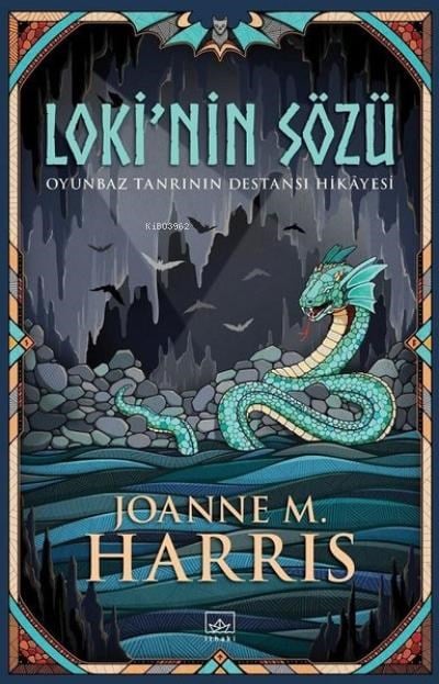 Loki’nin Sözü;Oyunbaz Tanrının Destansı Hikayesi