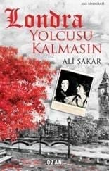 Londra Yolcusu Kalmasın