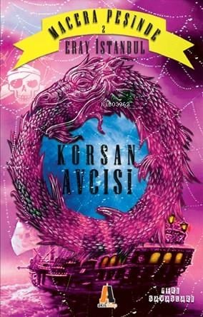 Macera Peşinde Korsan Avcısı