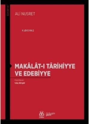 Makâlât-ı Târihiyye ve Edebiyye