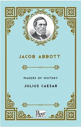 Makers of History -Julius Caesar