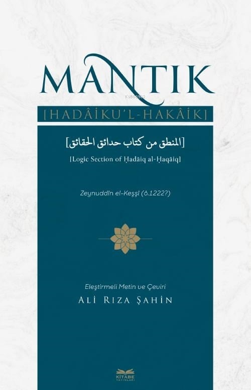 Mantık Hadâiku’l-Hakâik