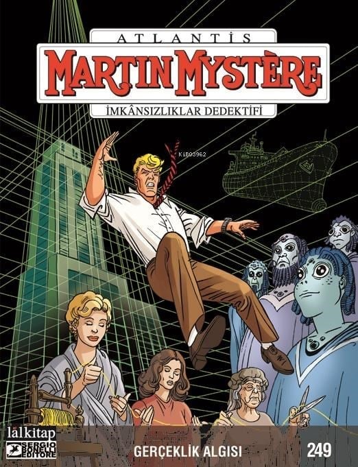 Martin Mystere Sayı 249;Gerçeklik Algısı