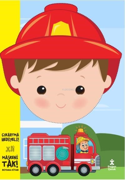 Maskeni Tak İtfaiyeci ;Boyama Kitabı