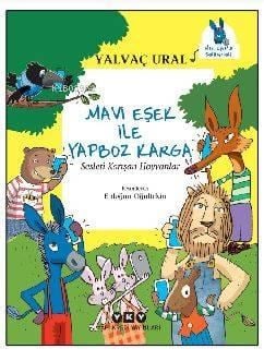 Mavi Eşek ile Yapboz Karga - Sesleri Karışan Hayvanlar