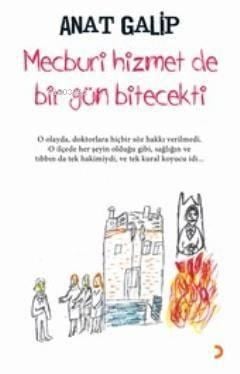 Mecburi Hizmet de Bir Gün Bitecekti