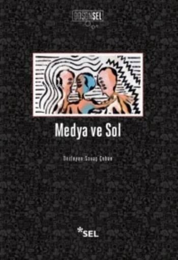 Medya ve Sol