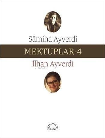 Mektuplar - 4