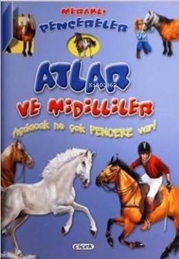 Meraklı Pencereler - Atlar ve Midilliler