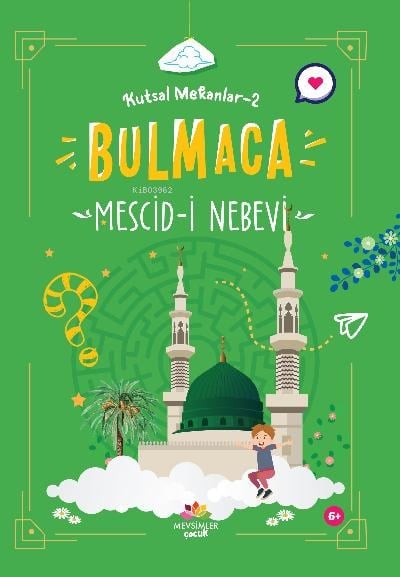Mescid-i Nebevi ;Kutsal Mekanlar -2 (Bulmaca)