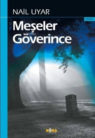 Meşeler Göverince