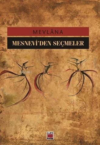 Mesnevi’den Seçmeler