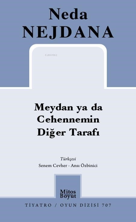 Meydan ya da Cehennemin Diğer Tarafı