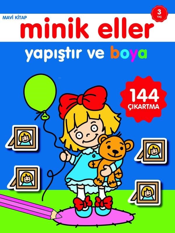 Minik Eller Yapıştır ve Boya;Mavi Kitap
