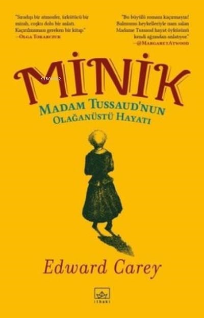 Minik - Madam Tussaud’nun Olağanüstü Hayatı
