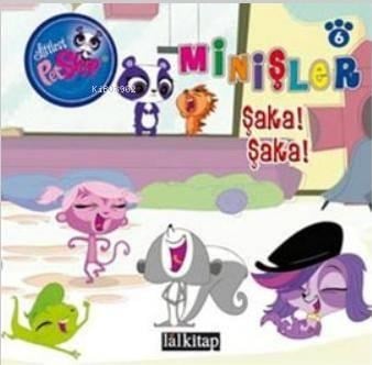 Minişler - Şaka Şaka