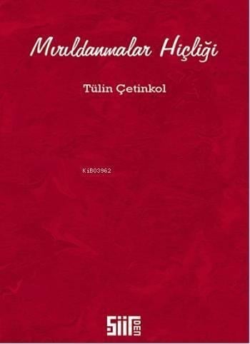 Mırıldanmalar Hiçliği