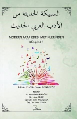 Modern Arap Edebi Metinlerinden Külçeler