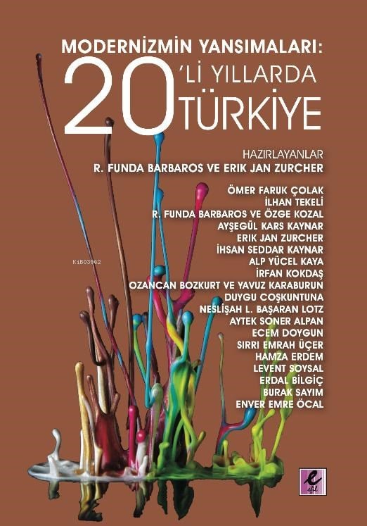 Modernizmin Yansımaları;20’li Yıllarda Türkiye