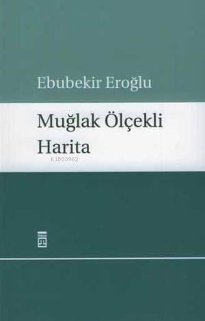 Muğlak Ölçekli Harita