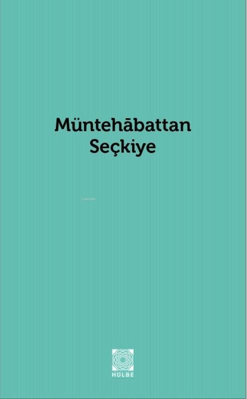 Müntehabattan Seçkiye