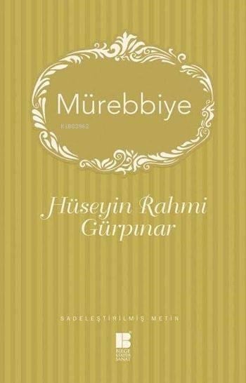 Mürebbiye; Sadeleştirilmiş Metin