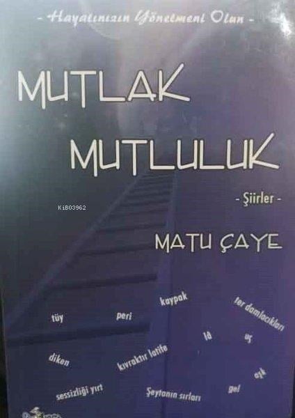 Mutlak Mutluluk-Şiirler