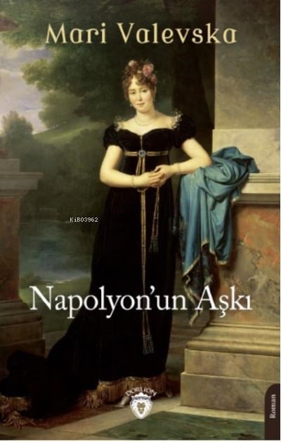 Napolyon’un Aşkı