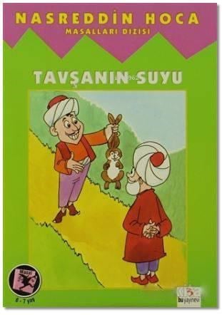 Nasreddin Hoca - Tavşanın Suyu