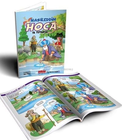 Nasreddin Hoca Ya Tutarsa (Çizgi Roman)