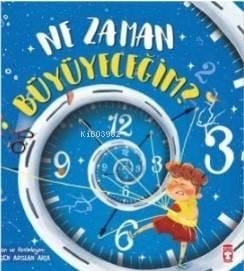 Ne Zaman Büyüyeceğim?; No: