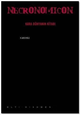 Necronomicon Kara Dünyanın Kitabı