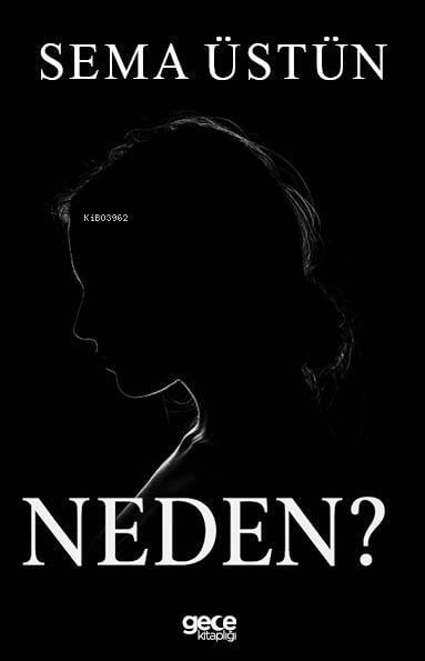 Neden?