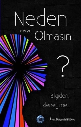 Neden Olmasın?