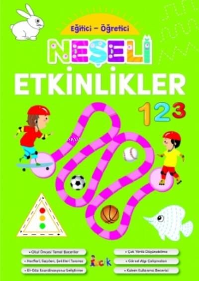 Neşeli Etkinlikler - Eğitici-Öğretici