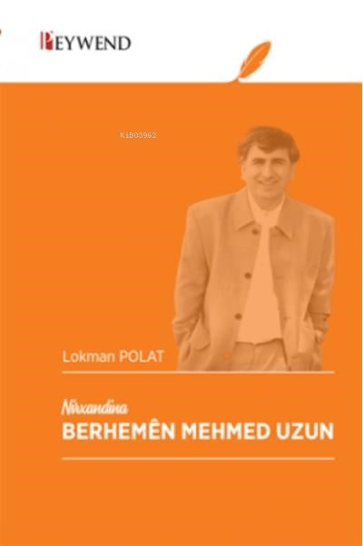 Nırxandına Berhemên Mehmet Uzun