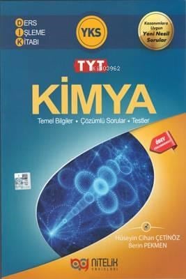 Nitelik Yayınları YKS TYT Kimya Konu Anlatımlı Çözümlü Sorular ve Testler Yeni