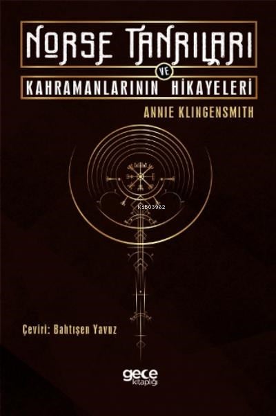 Norse Tanrıları ve Kahramanlarının Hikayeleri