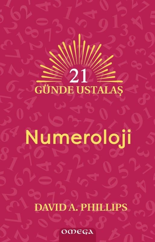 Numeroloji;21 Günde Ustalaş
