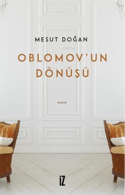 Oblomov’un Dönüşü