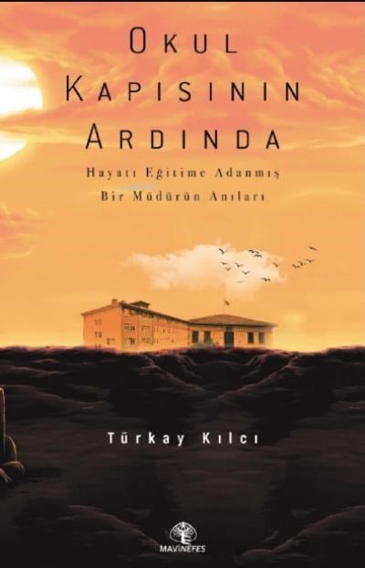Okul Kapısını Ardında