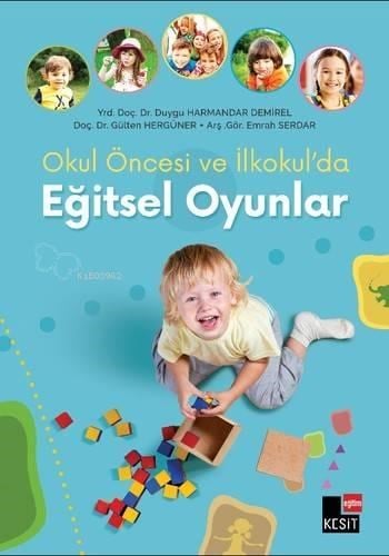 Okul Öncesi ve İlkokul'da Eğitsel Oyunlar