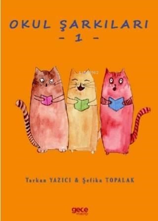 Okul Şarkıları 1