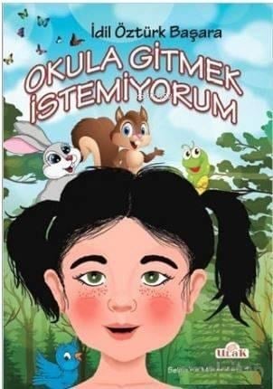 Okula Gitmek İstemiyorum