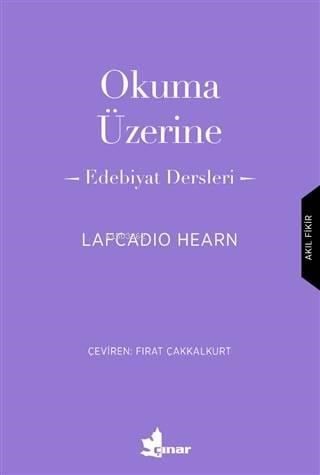 Okuma Üzerine; Edebiyat Dersleri