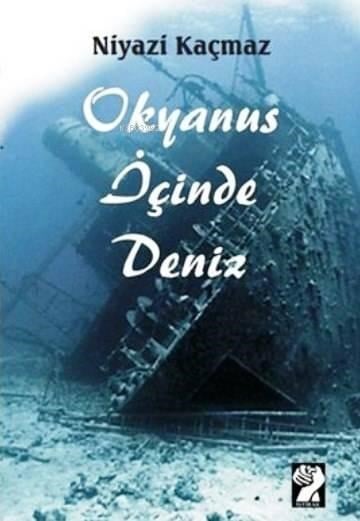Okyanus Deniz İçinde