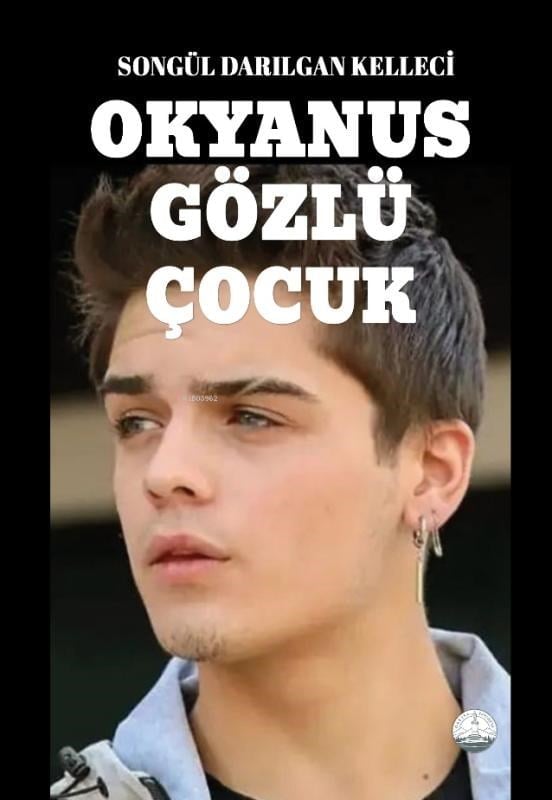 Okyanus Gözlü Çocuk