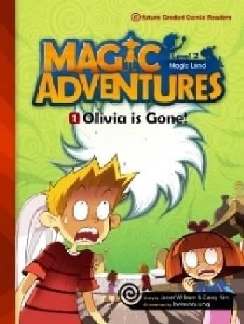 Olivia is Gone! + CD (Level-2); Magic Adventures 1