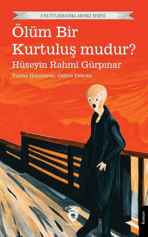 Ölüm Bir Kurtuluş Mudur?