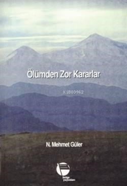 Ölümden Zor Kararlar